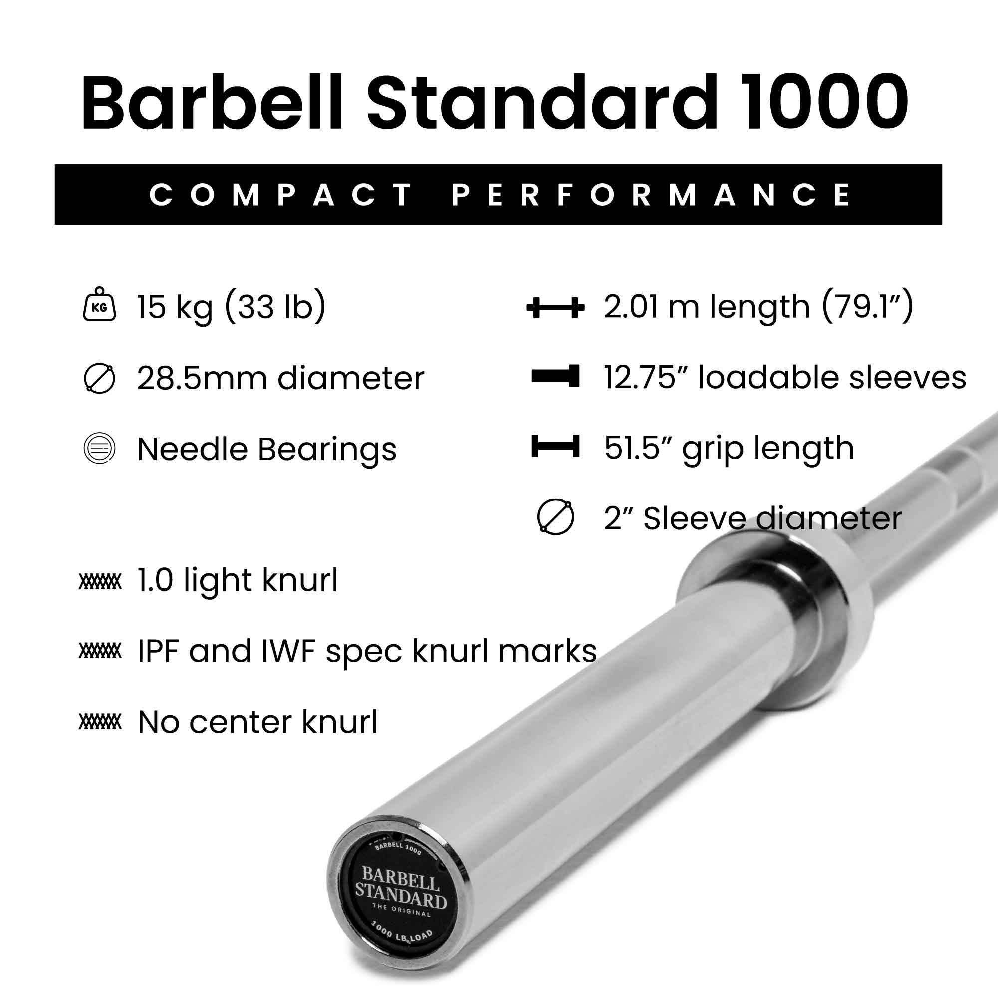 Barbell Standard 1000 compact barbell 15kg, 28.5mm grip, 79.1in length, 12.75in sleeves, no center knurl