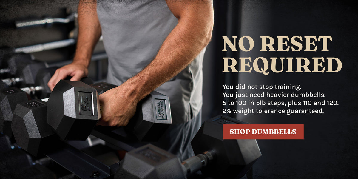 No Reset Required Barbell Standard rubber hex dumbbells from 5 to 100 lb in 5 lb steps, plus 110 and 120. Shop dumbbells.