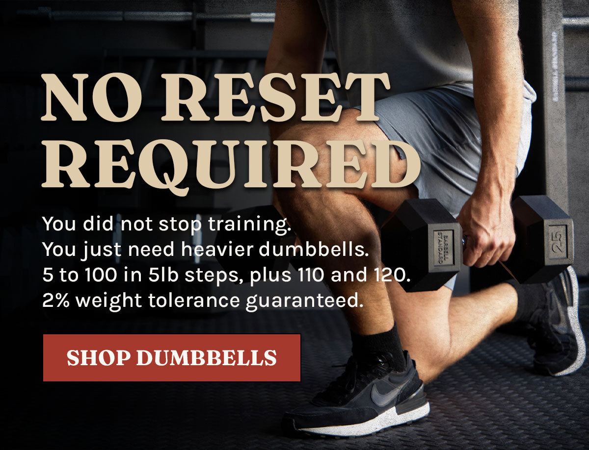 No Reset Required Barbell Standard rubber hex dumbbells from 5 to 100 lb in 5 lb steps, plus 110 and 120. Shop dumbbells.